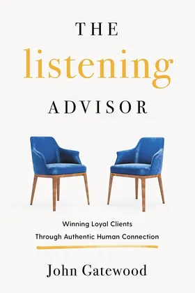 Cover of The Listening Advisor by John Gatewood