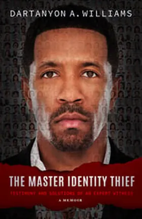 Cover of The Master Identity Thief by Dartanyon Williams