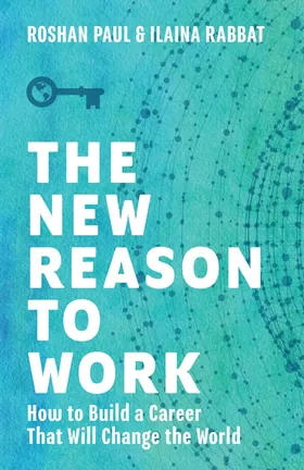 Cover of The New Reason to Work by Roshan Paul