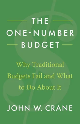 Cover of The One-Number Budget by John W. Crane