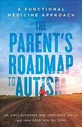 Cover of The Parent's Roadmap to Autism by Emily Gutierrez