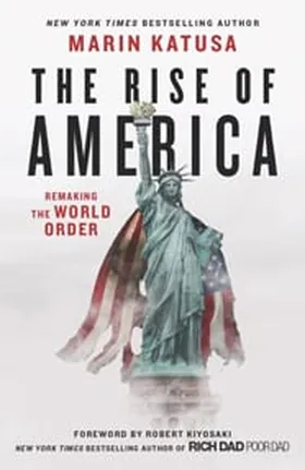Cover of The Rise of America by Marin Katusa