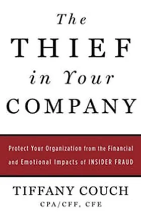 Cover of The Thief in Your Company by Tiffany Couch