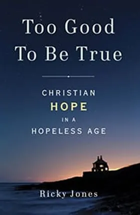 Cover of Too Good to be True by Ricky Jones