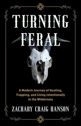 Cover of Turning Feral by Zachary Hanson