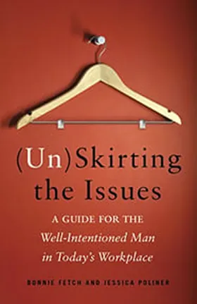 Cover of (Un)Skirting the Issues by Bonnie Fetch