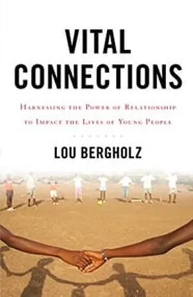 Cover of Vital Connections by Lou Bergholz
