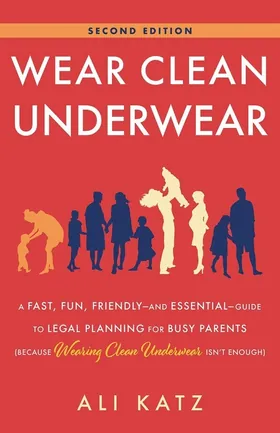 Cover of Wear Clean Underwear by Ali Katz