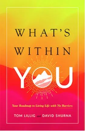 Cover of What's Within You by Tom Lillig