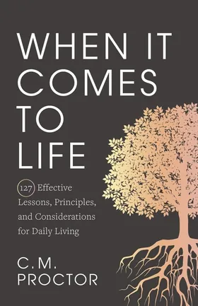 Cover of When It Comes to Life by C.M. Proctor
