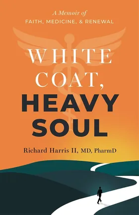 Cover of White Coat, Heavy Soul by Richard Harris