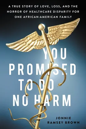 Cover of You Promised to Do No Harm by Jonnie Ramsey Brown