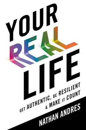 Cover of Your REAL Life by Nathan Andres