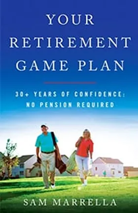 Cover of Your Retirement Game Plan by Sam Marrella