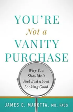 Cover of You're Not a Vanity Purchase by James Marotta