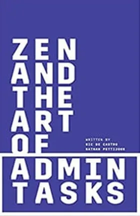 Cover of Zen and the Art of Admin Tasks by Nathan Pettijohn